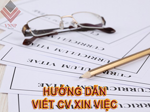 Hướng dẫn cách viết CV xin việc Hướng dẫn cách viết CV xin việc